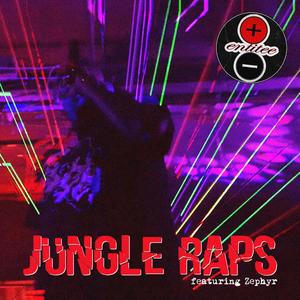 Jungle Raps (Explicit)