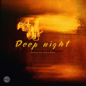 Deep Night (feat. Aminolen)