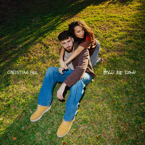 Christian Paul - Hold Me Down