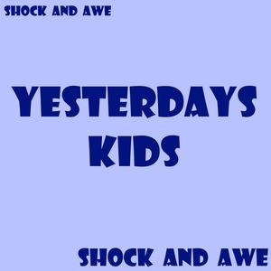 Yesterdays Kids