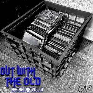 OUT WITH THE OLD, THE RECAP VOL. II (Explicit)