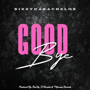 Goodbye (Explicit)