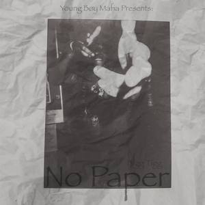 No Paper (Explicit)