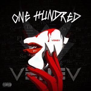 One Hundred (Explicit)