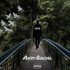 AntiSocial (Explicit)