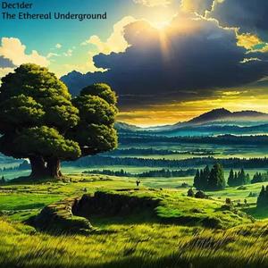 The Ethereal Underground