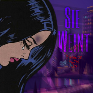 Sie weint (Explicit)