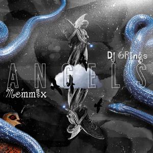 Angels (feat. Memmix)