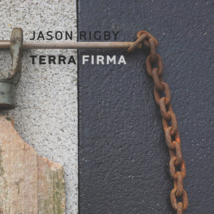 Jason Rigby - Terra Firma