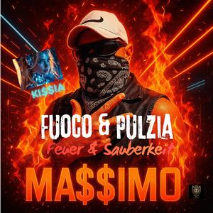 Fuoco e Pulizia Feuer und Sauberkeit (Explicit)