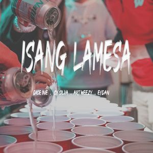 Isang Lamesa (Explicit)