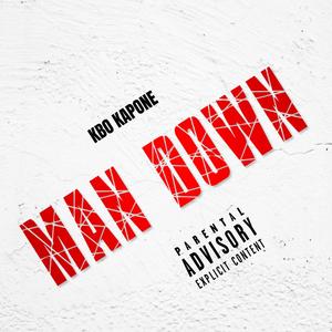 MAN DOWN (Explicit)