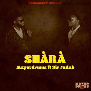 Shara (feat. Sir Judah)