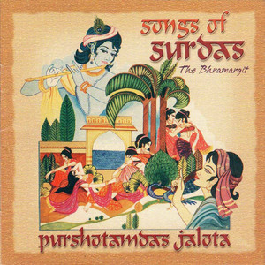 Songs Of Surdas - The Bhramargit