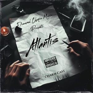 Charm Cast - Atlantis (Explicit)