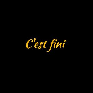 C'est fini (feat. Samir marniche) [Explicit]