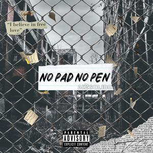 No Pad, No Pin (Explicit)