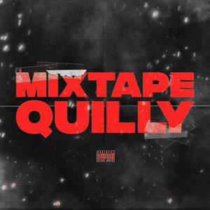 Mixtape Quilly (Explicit)