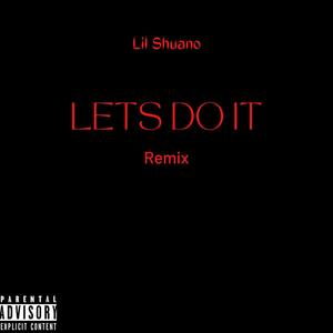 Let's Do It (Explicit)