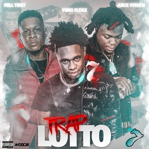 Trap Lotto (Explicit)