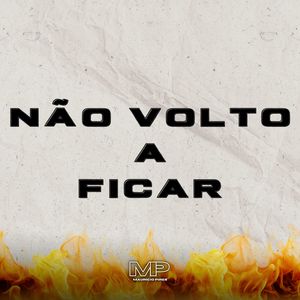 Não Volto a Ficar