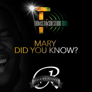 Mary Did You Know?