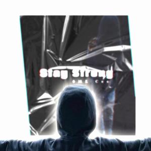 SME Ceo (Stay Strong CLEAN]) (Radio Edit)