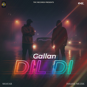 Gallan Dil Di