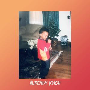 Already Know (feat. Chef Steph, Seaphoamm & listeningmouth)