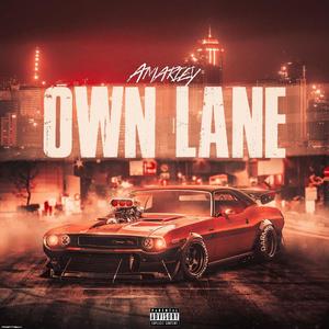 Own Lane (Explicit)