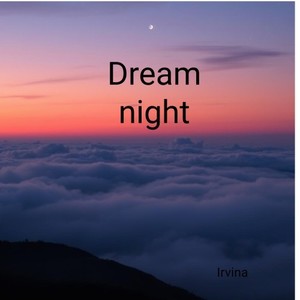 Dream night