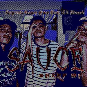 SAUCE (feat. Dayrock Reyes)