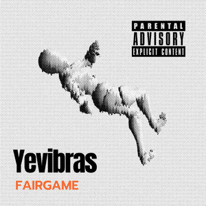 Yevibras (Explicit)