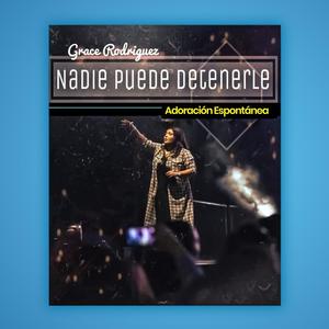 Adoración al fuego fresco (Nadie puede detenerlo)