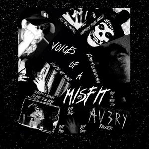 voices of a MISFIT (Explicit)