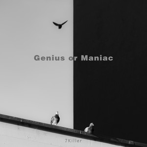 Genius or Maniac (Club Mix)