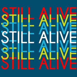 Still Alive (feat. Diego Drama) [Explicit]