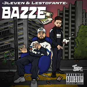 Bazze (Explicit)