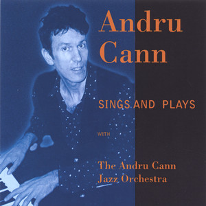 Andru Cann Sings and Plays