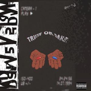 Truth Or Dare (Explicit)