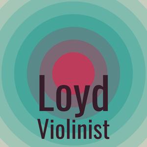 Loyd Violinist