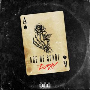 Ace Of Spade (Explicit)