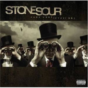 Stone Sour - Hell And Consequences