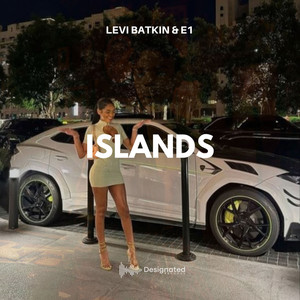 Islands (Explicit)