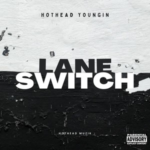 Lane Switch (Explicit)