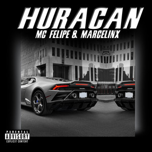 Huracan (Explicit)