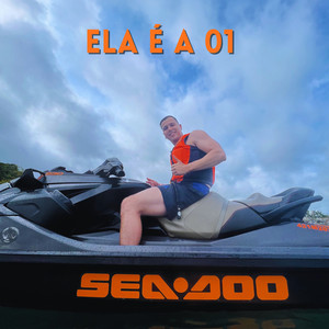 Ela É a 01 (Explicit)