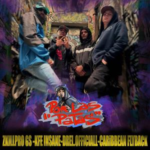 Por las patas (feat. Kfé Insane, Drel.officiall & Caribbean flyback) [Explicit]