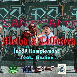 Melodia Callejera (Explicit)