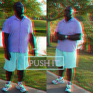 Push It (Explicit)